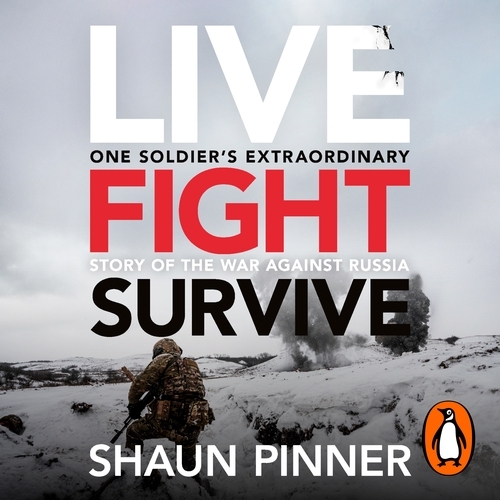 Book cover of Live. Fight. Survive. by Shaun Pinner