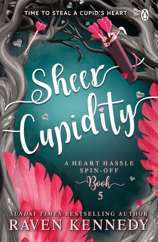 Book cover of Sheer Cupidity by Raven Kennedy