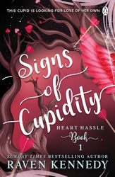 Book cover of Signs of Cupidity by Raven Kennedy