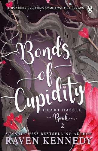 Book cover of Bonds of Cupidity by Raven Kennedy