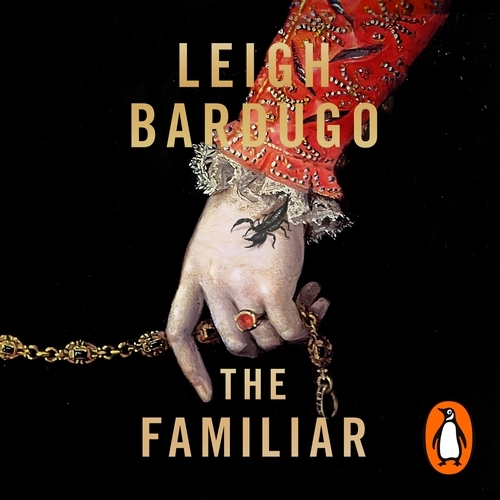 Book cover of The Familiar by Leigh Bardugo