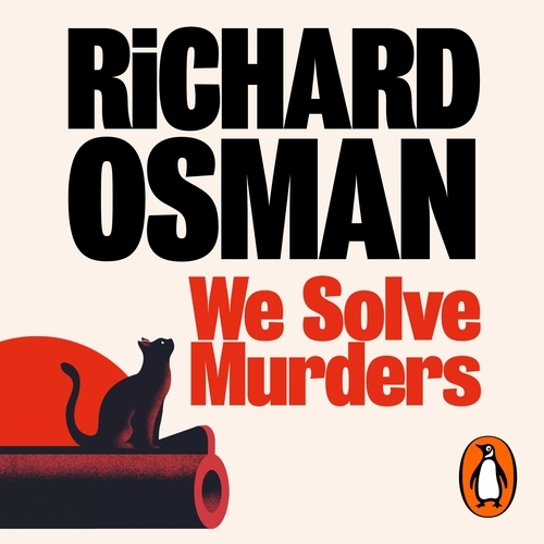 Book cover of We Solve Murders by Richard Osman