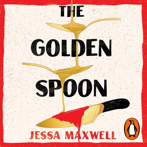 Book cover of The Golden Spoon by Jessa Maxwell