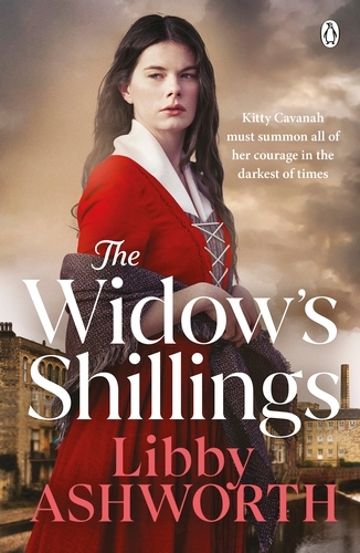 Book cover of #3 - The Widow’s Shillings by Libby Ashworth