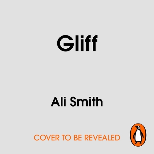 Book cover of Gliff by Ali Smith