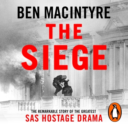 Book cover of The Siege by Ben Macintyre