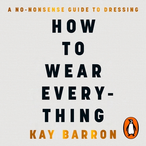 Book cover of How to Wear Everything by Kay Barron
