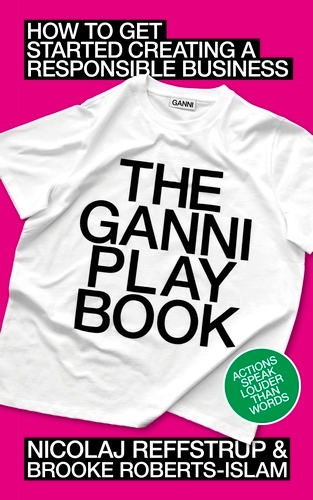 Book cover of The GANNI Playbook by Nicolaj Reffstrup, Brooke Roberts-Islam