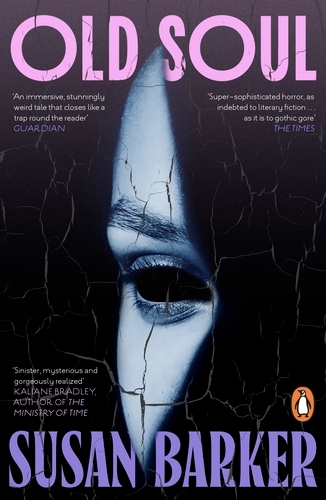 Book cover of Old Soul by Susan Barker