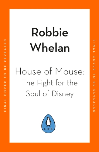 Book cover of House of Mouse by Robbie Whelan