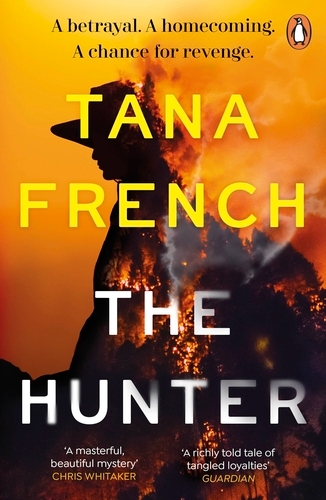 Book cover of The Hunter by Tana French