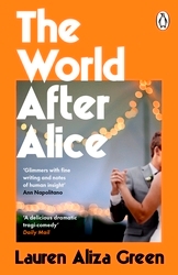 Book cover of The World After Alice by Lauren Aliza Green
