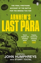 Book cover of Arnhem’s Last Para by John Humphreys, Stuart Tootal
