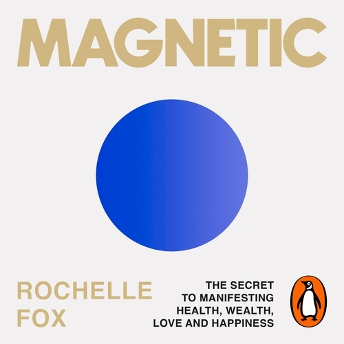 Book cover of Magnetic by Rochelle Fox