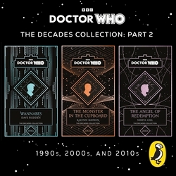 Book cover of Doctor Who: Decades Collection 1990s, 2000s, and 2010s by Dave Rudden, Kalynn Bayron, Nikita Gill