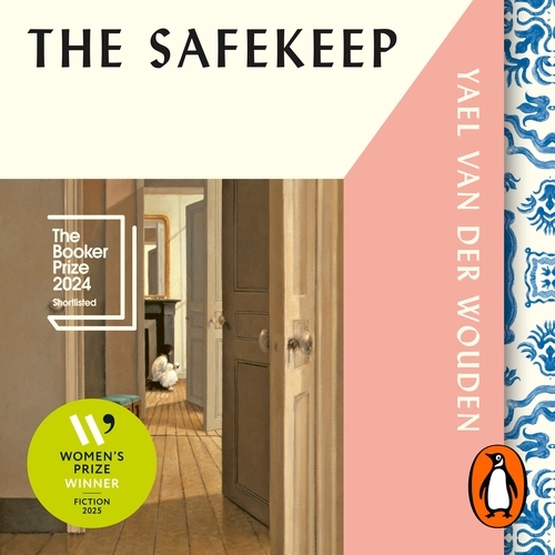 Book cover of The Safekeep by Yael van der Wouden