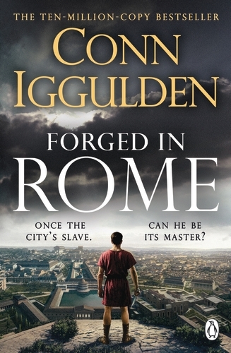 Book cover of Forged in Rome by Conn Iggulden
