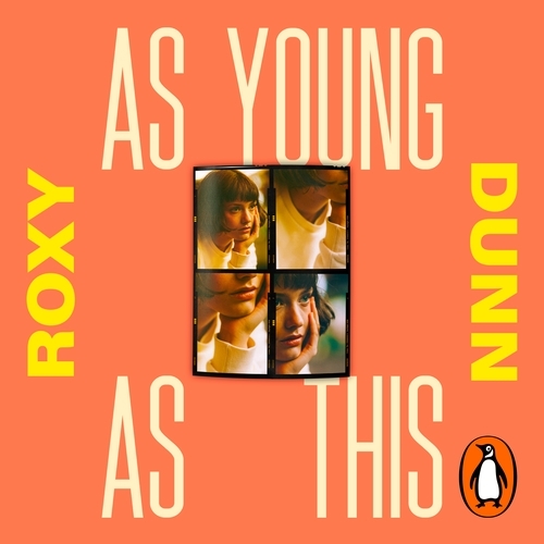 Book cover of As Young as This by Roxy Dunn