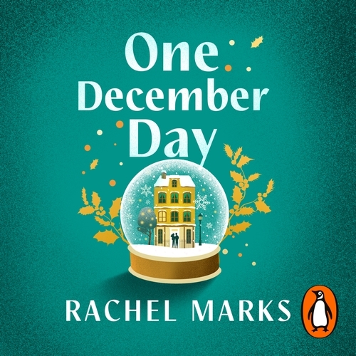 Book cover of One December Day by Rachel Marks