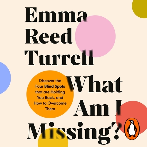 Book cover of What am I Missing? by Emma Reed Turrell