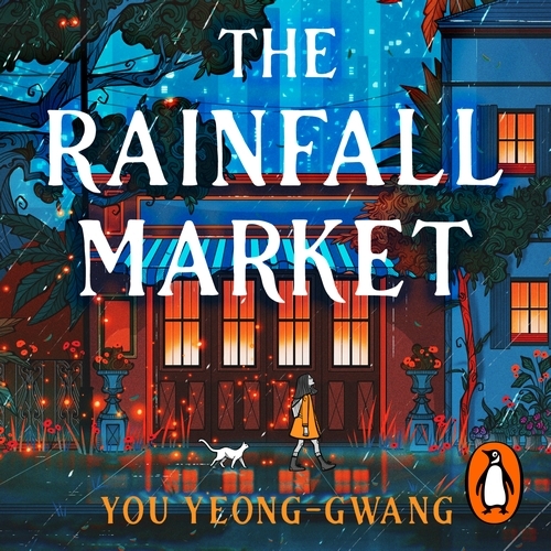 Book cover of The Rainfall Market by You Yeong-Gwang
