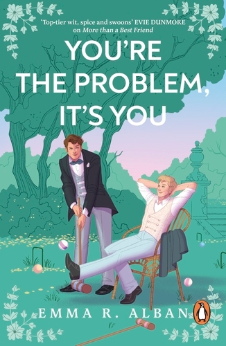 Book cover of You're The Problem, It's You by Emma R. Alban