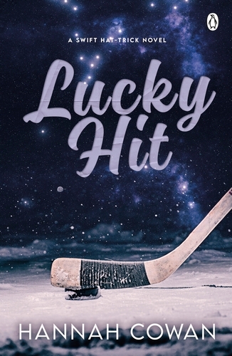Book cover of Lucky Hit by Hannah Cowan
