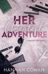 Book cover of Her Greatest Adventure by Hannah Cowan