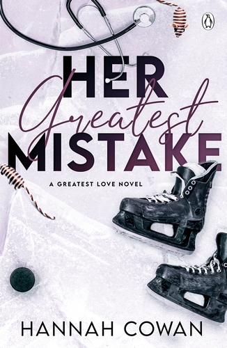 Book cover of Her Greatest Mistake by Hannah Cowan