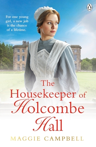 Book cover of The Housekeeper of Holcombe Hall by Maggie Campbell