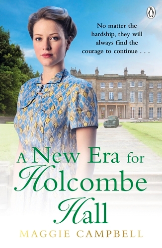 Book cover of A New Era for Holcombe Hall by Maggie Campbell