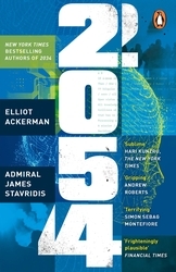Book cover of 2054 by Elliot Ackerman, James Stavridis