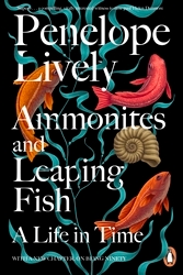 Book cover of Ammonites and Leaping Fish by Penelope Lively