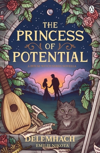 Book cover of The Princess of Potential by Emilie Nikota