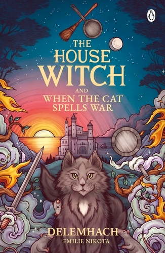 Book cover of The House Witch and When The Cat Spells War by Emilie Nikota