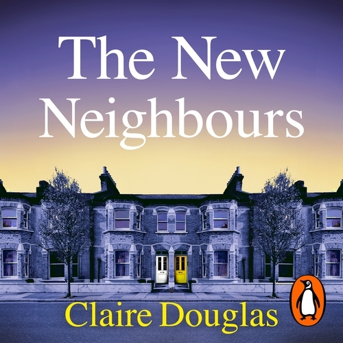 Book cover of The New Neighbours by Claire Douglas