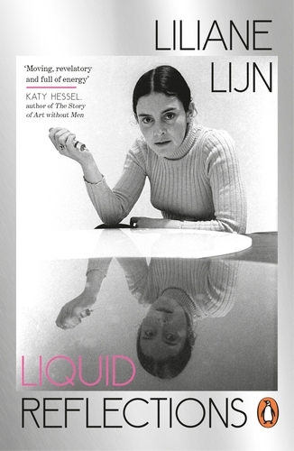 Book cover of Liquid Reflections by Liliane Lijn
