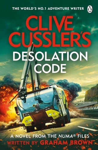 Book cover of Clive Cussler’s Desolation Code by Graham Brown