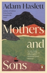 Book cover of Mothers and Sons by Adam Haslett