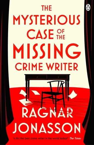 Book cover of The Mysterious Case of the Missing Crime Writer by Ragnar Jónasson