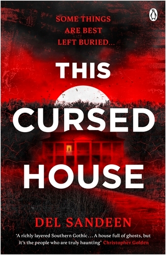 Book cover of This Cursed House by Del Sandeen