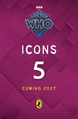 Book cover of #5 - Doctor Who: Icons (5) by Doctor Who