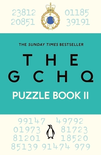 Book cover of The GCHQ Puzzle Book II by GCHQ