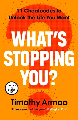 Book cover of What’s Stopping You? by Timothy Armoo