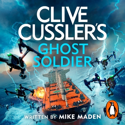 Book cover of Clive Cussler’s Ghost Soldier by Mike Maden