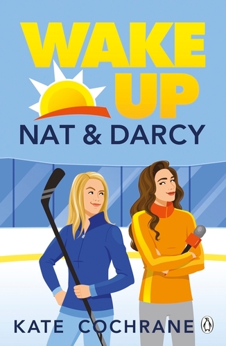 Book cover of Wake Up, Nat & Darcy by Kate Cochrane