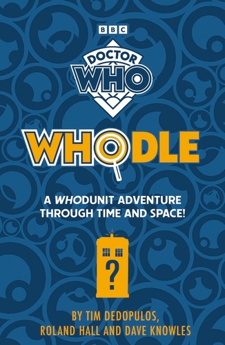 Book cover of Doctor Who: Whodle by Roland Hall, Doctor Who