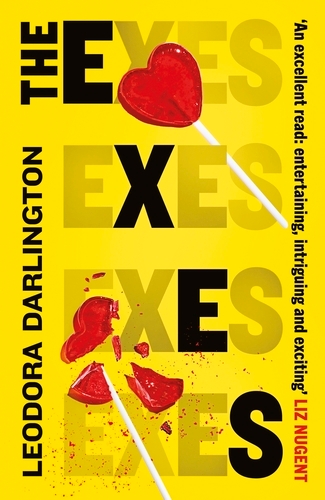 Book cover of The Exes by Leodora Darlington