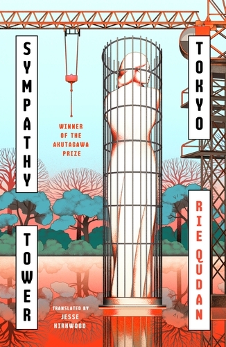 Book cover of Sympathy Tower Tokyo by Rie Qudan