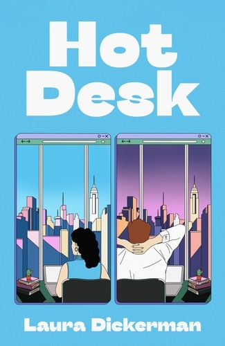 Book cover of Hot Desk by Laura Dickerman
